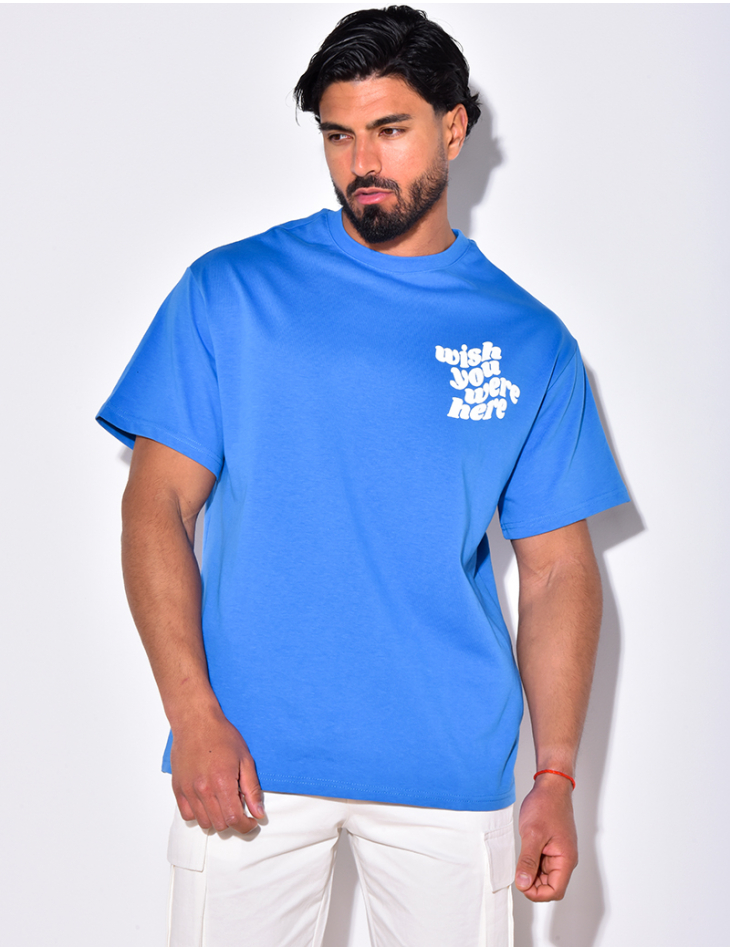 T-shirt "Wich you were here"