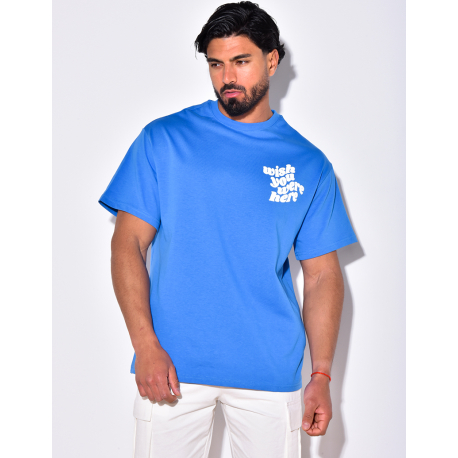 T-shirt "Wich you were here"