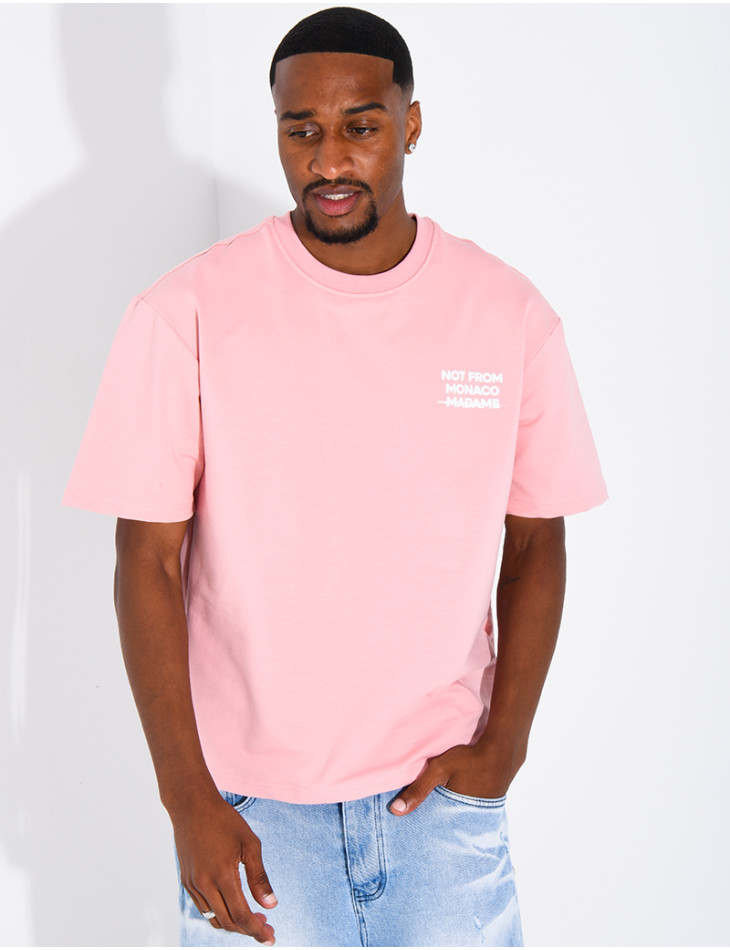 T-shirt "Not from Monaco madame"