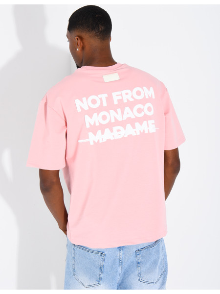 T-shirt "Not from Monaco madame"