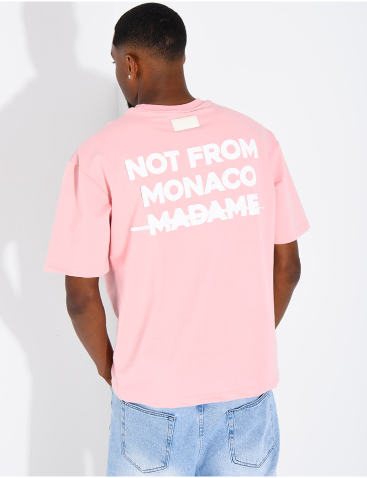 T-shirt "Not from Monaco madame"