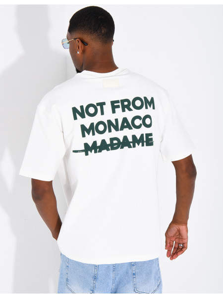 T-shirt "Not from Monaco madame"