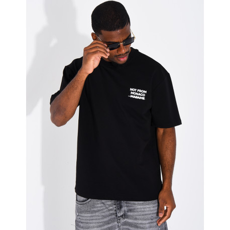 T-shirt "Not from Monaco madame"