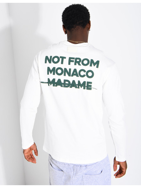 Langärmeliges T-Shirt "Not from Monaco Madame“